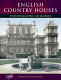 English country houses /