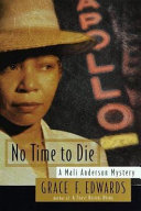 No time to die : a Mali Anderson mystery /