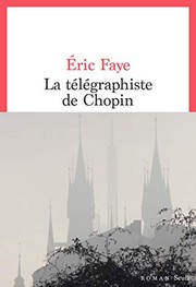 La te��le��graphiste de Chopin : roman /