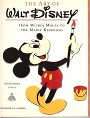 The art of Walt Disney: from Mickey Mouse to the Magic Kingdoms