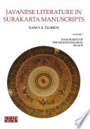 Javanese Literature in Surakarta Manuscripts : Manuscripts of the Mangkunagaran Palace /