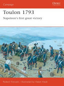 Toulon 1793 : Napoleon's first great victory /