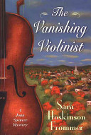 The vanishing violinist : a Joan Spencer mystery /