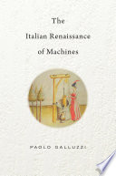 The Italian Renaissance of machines /