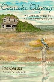 Ocracoke odyssey : a naturalist's reflections on her home by the sea /