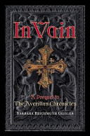 In vain : a prequel to the Averillan chronicles /
