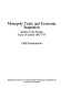 Monopoly trade and economic stagnation : studies in the foreign trade of Iceland, 1602-1787 /