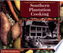 Southern plantation cooking /