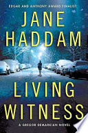 Living witness : a Gregor Demarkian novel /