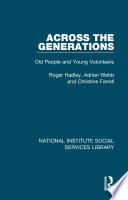 Across the generations : old people and young volunteers /