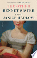 The other Bennet sister : a novel /