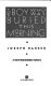 The boy who was buried this morning : a Dave Brandstetter mystery /
