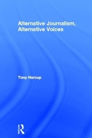 Alternative journalism, alternative voices /