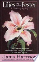 Lilies that fester /
