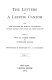 The letters of a Leipzig cantor; being the letters of Moritz Hauptmann to Franz Hauser, Ludwig Spohr, and other musicians