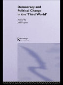 Democracy and civil society in the Third World : politics and new political movements /