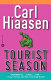 Tourist season : a novel /