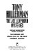 The Joe Leaphorn mysteries : three classic Hillerman mysteries featuring Lt. Joe Leaphorn /