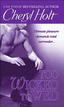 Too wicked to wed /