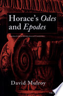 Horace's odes and epodes : translated with an introduction and   commentary /