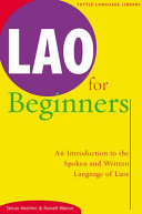 Lao for beginners : an introduction to the spoken and written language of Laos /