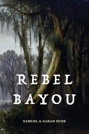 Rebel bayou /