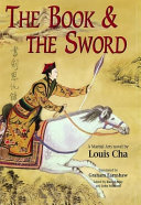 The book and the sword : a martial arts novel /