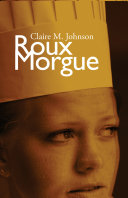 Roux morgue /