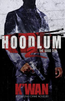 Hoodlum II : the good son /