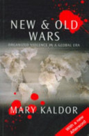 New and old wars : organized violence in a global era /