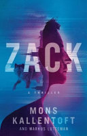 Zack : a thriller /