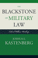 The blackstone of military law : Colonel William Winthrop /