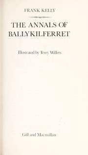 The annals of Ballykilferret /
