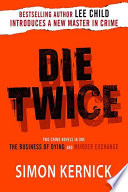Die twice : two crime novels in one /