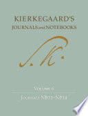 Kierkegaard's Journals and Notebooks, Volume 6 : Journals NB11 - NB14 /