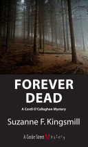 Forever dead : a Cordi O'Callaghan mystery /
