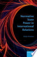 Normative state power in international relations /