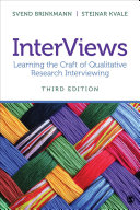 InterViews : learning the craft of qualitative research interviewing /