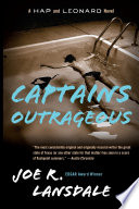 Captains outrageous : a Hap and Leonard novel /