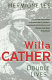 Willa Cather : double lives /