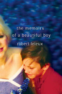 The memoirs of a beautiful boy /