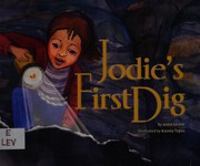 Jodie's first dig /