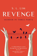 Revenge : murder in three parts /