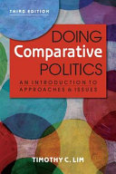 Doing comparative politics : an introduction to approaches and issues /