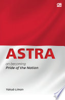 Astra : on becoming pride of the nation /