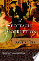 A spectacle of corruption : a novel /