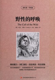 Ye xing de hu huan = The call of the wild /