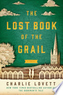The lost book of the Grail, or, A visitor's guide to Barchester Cathedral /