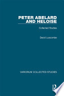 Peter Abelard and Heloise : collected studies /