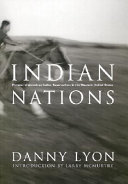 Indian nations : pictures of American Indian reservations in the western United States /